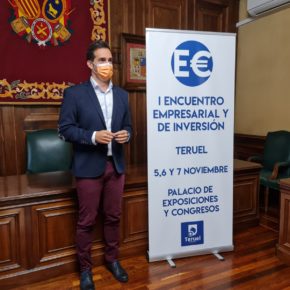 Teruel acogerá el I Encuentro Empresarial y de Inversión del 5 al 7 de noviembre